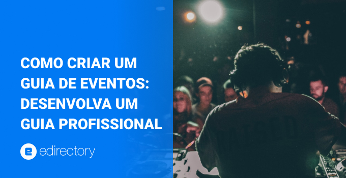 Como criar um Guia de Eventos